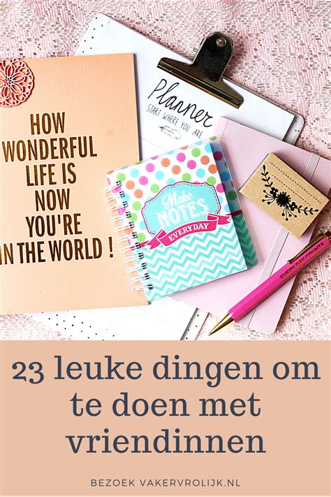 dingen om te doen met je vriendin|18 x Originele activiteiten met vriendinnen 